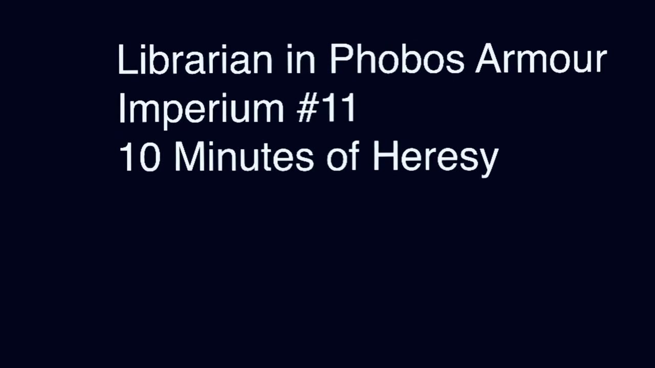 Librarian in Phobos Armour