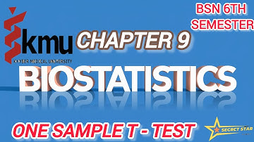 Biostatistics Chp#9 |One sample T-test| |KMU| by Secretstar