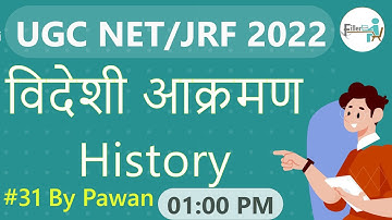 01:00 PM-#31 History NET Class | UGC NET 2022 | UGC NET History Class By Pawan |History NET Class