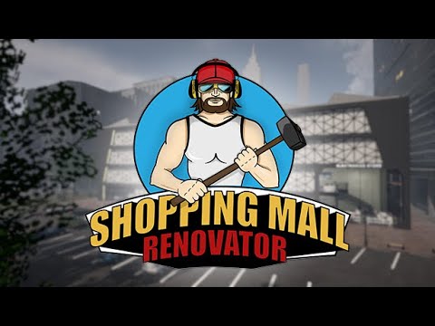 Shopping Mall Renovator - Trailer
