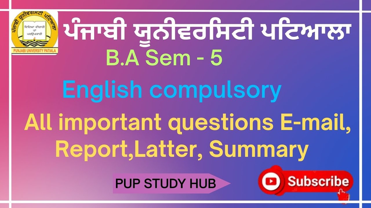 PUP BA Sem 5 English Compulsory Email, Letter, Report,summary, All important questions