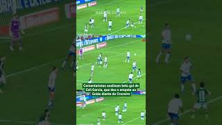 COMENTARISTAS ANALISAM BELO GOL DE ESLI GARCIA, QUE DEU O EMPATE AO GOIÁS DIANTE DO CRUZEIRO