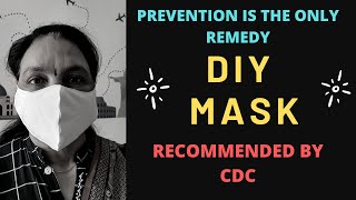 DIY Home Made Mask - Recommended by CDC @StitchSWearShantiSingh