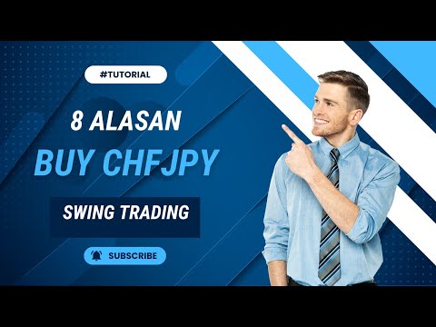 8 alasan swing trade Buy CHFJPY