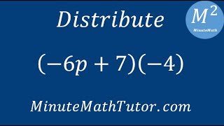 Distribute (-6p+7)(-4)