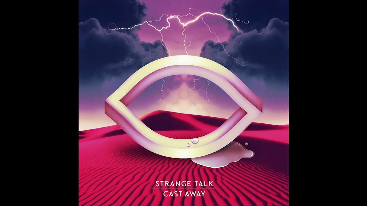 Strange Talk - So So La La
