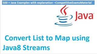 Java8 Tutorials :Convert List to Map using Java8 Streams