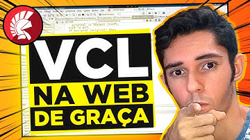 DELPHI: VCL na WEB de GRAÇA!
