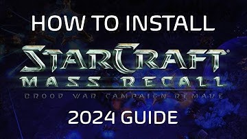 HOW TO INSTALL STARCRAFT MASS RECALL (2024 UPDATED GUIDE)