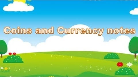 Explanation on Coins And Currency notes | Std 1 | Basic Maths | SP Tutorials