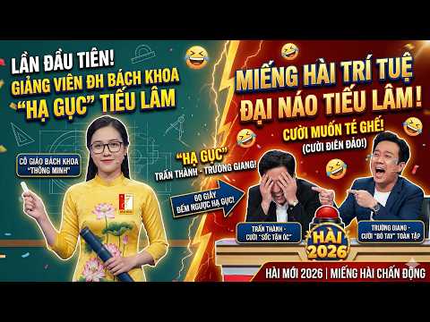 MIẾNG HÀI TRIỆU VIEW! Giảng Viên Bách Khoa Chứng Minh "Dân Kỹ Thuật" Diễn Hài Cực Gắt | Hài Hay 2026