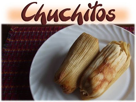 Chuchitos Guatemala, English Version