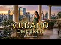 Cubano Horizon 🌅 Latin Deep House | Endless Summer Journey