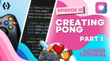Pong Game Tutorial in Love2D (Part 1) | Love2D Beginner Guide