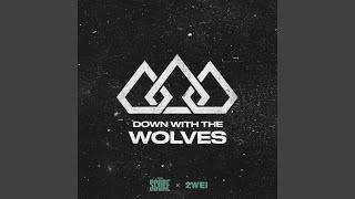 Down With The Wolves