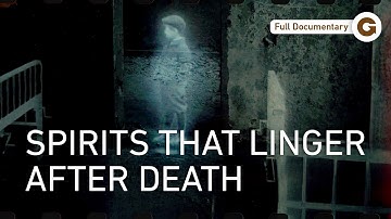 Do Ghosts Exist? History’s Most Haunting Question | Full Documentary