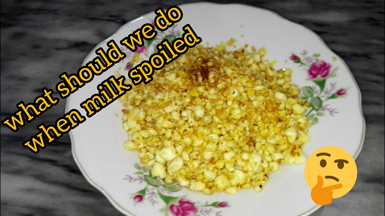 Easy Recipe With Spoiled Milk What Should We Do When Milk Spoiled easy-recipe-with-spoiled-milk-what-should-we-do-when-milk-spoiled