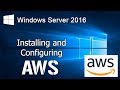 how to install windows server 2016 in AWS EC2