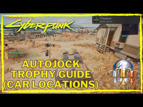 Cyberpunk 2077 Autojock Trophy Guide [Car Locations]