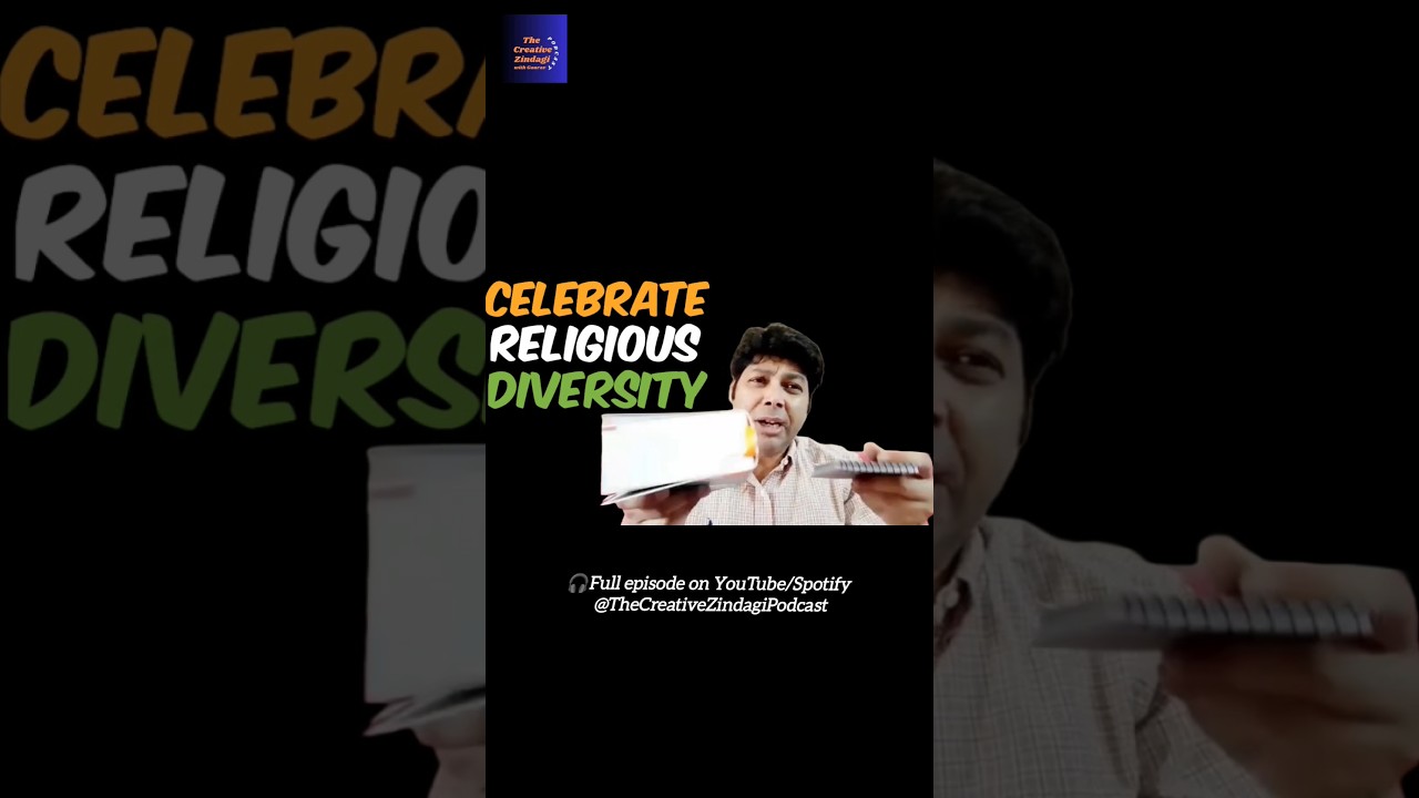 Why celebrate religious diversity? Part 3 #shortsindia #diversitymatters #thecreativezindagipodcast