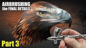 Learn how to Airbrush an Eagle Part 3 / Final Detailing