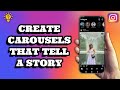 HOW To Create INSTAGRAM CAROUSELS That Tell A Story | Social Tech Insider