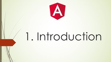 1. Angular 2 \ 4 Tutorials For Beginners | Introduction
