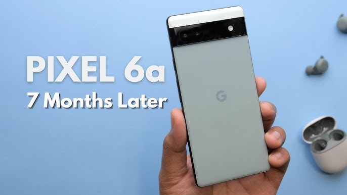 Google Pixel 6a Review: Just in time to replace the 3a [U] - 9to5Google