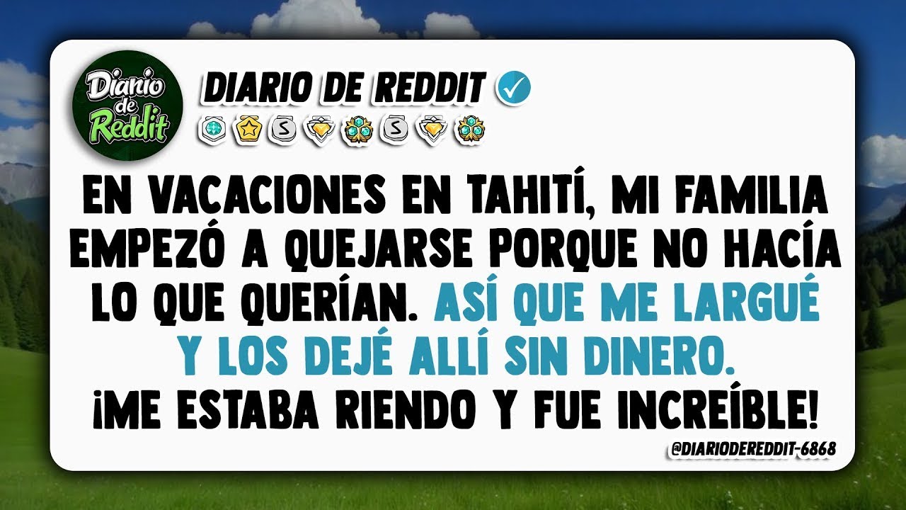 Apenas dije que no, mi familia inundó el ambiente con sus lamentos