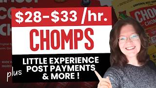 Chomps is Hiring REMOTE + Post Payments & More Little Experience/High Paying Remote Jobs