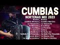 Cumbias Norteñas Mix 2023 💥💥 De Parranda, Secretto, Grupo Frontera, Dorados 💥💥Cumbias Para Bailar