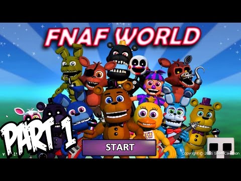 FNaF World 3D - Walkthrough Part 1 