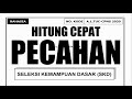 HITUNG CEPAT PECAHAN PREDIKSI SOAL TES SKD CPNS