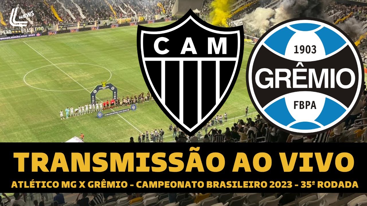 GRÊMIO X ATLÉTICO-MG, PRÉ-JOGO COM IMAGENS