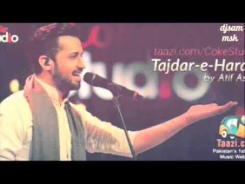 Tajdar e Haram, Atif Aslam Remix by DJSAM MSK & DJRIZWAN MIXING