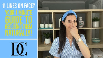 11 Lines On Face? Your 1 Minute Guide To Reducing Them Naturally!