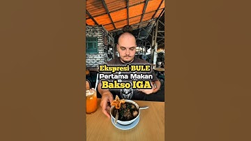 Ekspresi BULE Makan BAKSO IGA #bule #shorts #viralvideo