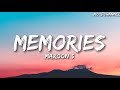 Maroon 5 - Memories (Lyrics)