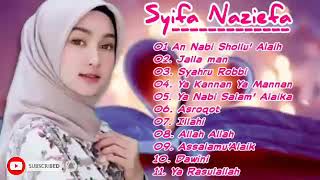 Full album Syifa Naziefa Sholawat Nabi MUHAMMAD Swt Paling Merdu Bikin Hati Tenang.