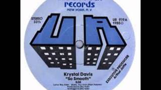 Krystal Davis- So Smooth 1985