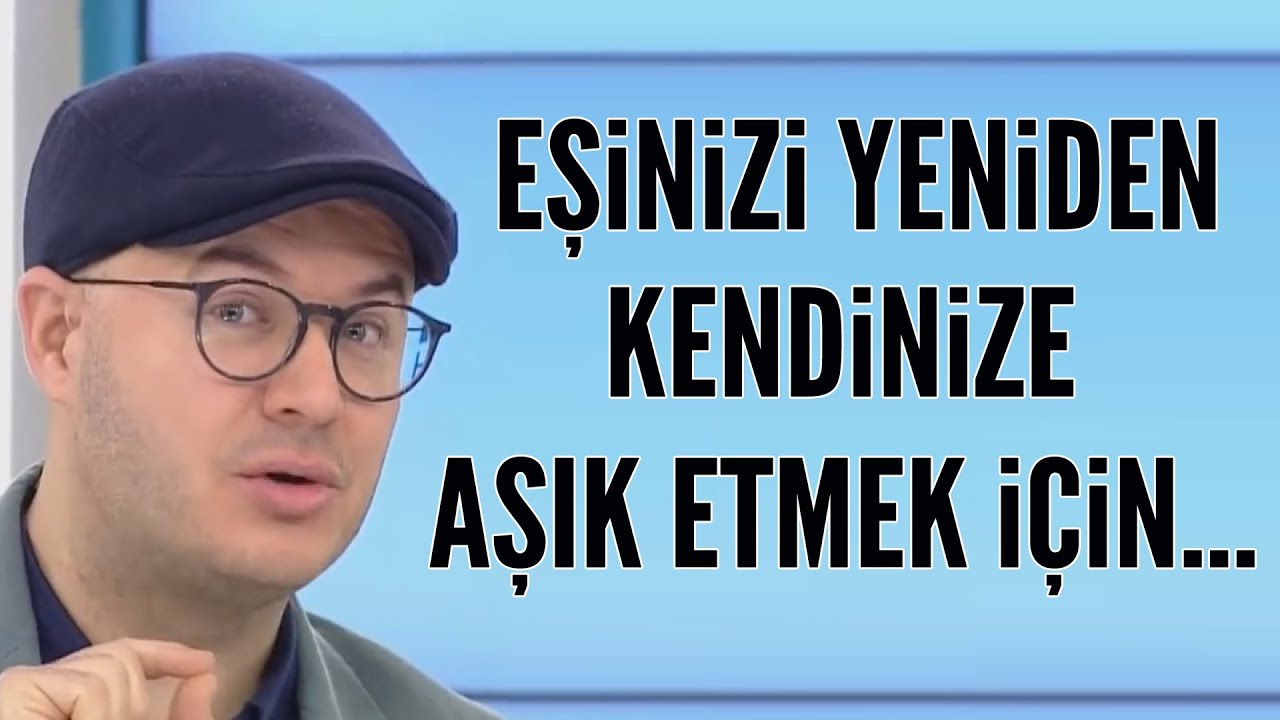 Kadınlar eşlerini kendilerine yeniden nasıl aşık eder?  Adil Yıldırım tüyoyu verdi