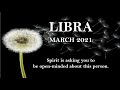 Libra March 2021 - Spirit is asking you to be open-minded about this person. 🤔