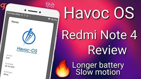 Download Latest Havoc OS for Redmi Note 4/4X (Mido) Review | Slow motion features available