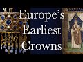 Europes earliest crowns