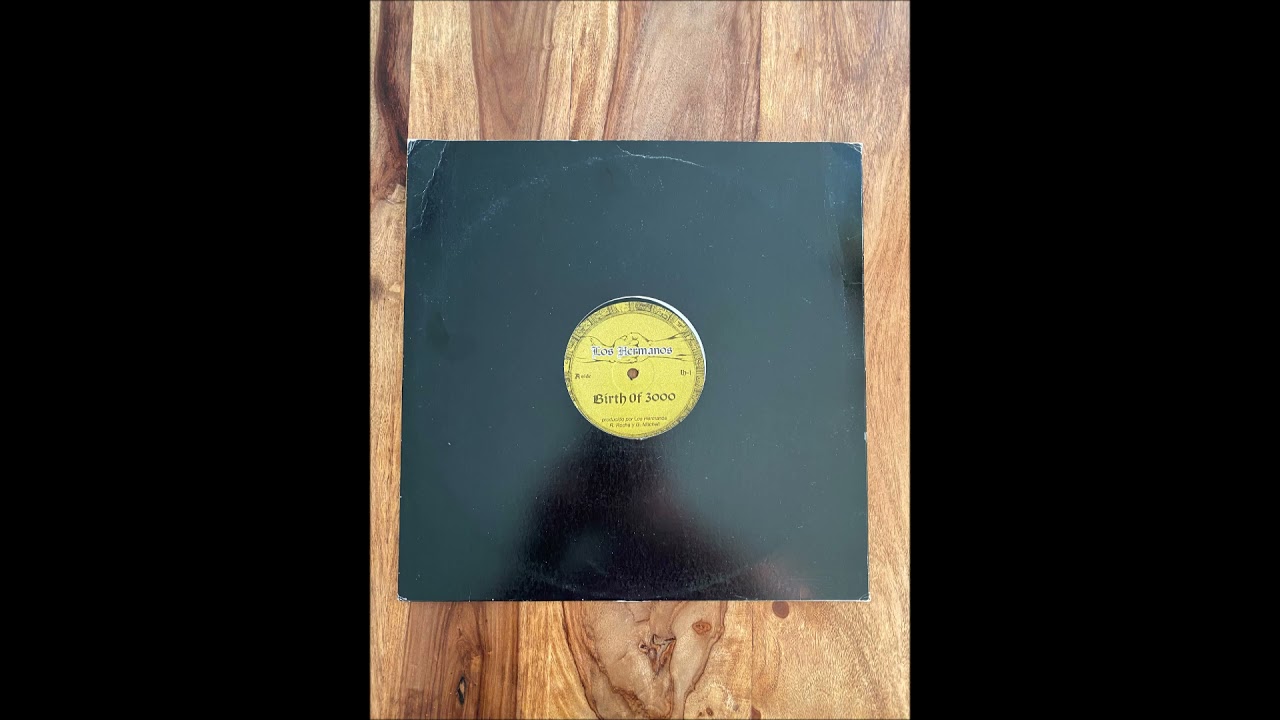 Los Hermanos - Birth Of 3000