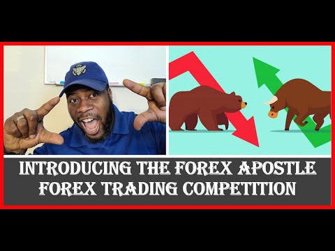 Introducing The Forex Apostle Forex Trading Competition