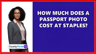 How Much Does A Passport Photo Cost At Staples?