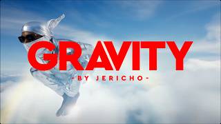 JERICHO - GRAVITY