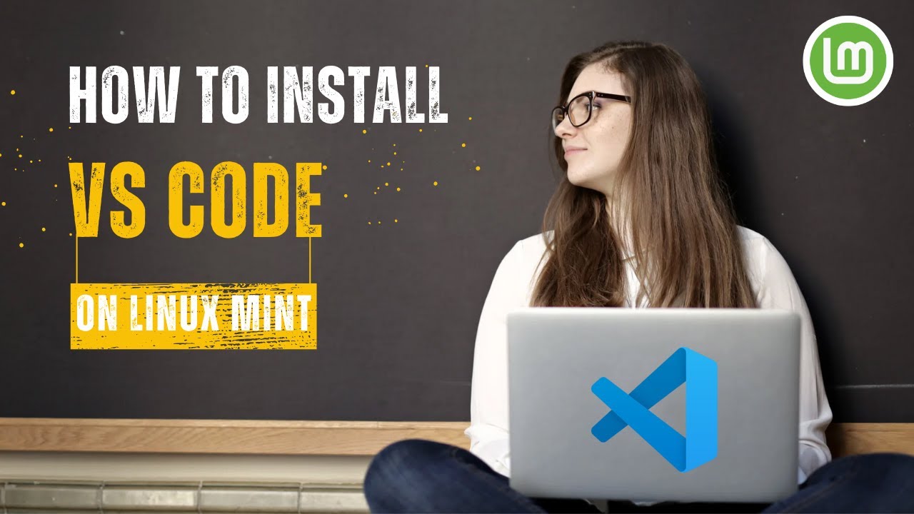 Install VS Code on Linux Mint Cinnamon 22 | Microsoft VS Code on Linux ...