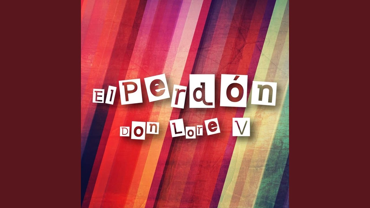 El Perdòn auf YouTube ansehen El Perdòn auf YouTube ansehen